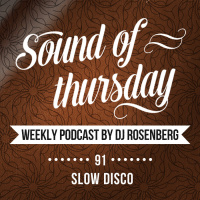 Dj Rosenberg - SOT #91 (Slow Disco)