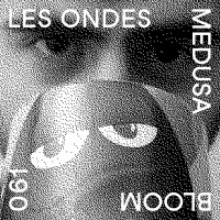 Medusa 061 — Les Ondes