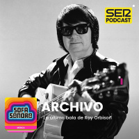 La última bala de Roy Orbison