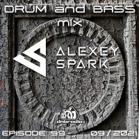 Episode 99 - DJ Alexey Spark 09.21 Drum and Bass mix 1 live on DnBRadio.com