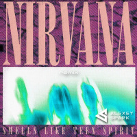 Nirvana - Smells Like Teen Spirit (DJ Alexey Spark Remix)