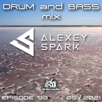 Episode 93 - DJ Alexey Spark 05.21 Drum and Bass mix 2 live on DnBRadio.com