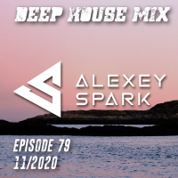 Episode 79 - DJ Alexey Spark 11.20 House mix 2