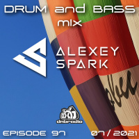 Episode 97 - DJ Alexey Spark 07.21 Drum and Bass mix 2