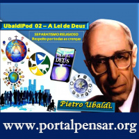 PODPensar #02 - Série UbaldiPod - Episódio 2 - A Lei de Deus - O SEPARATISMO RELIGIOSO