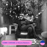 RADIO.D59B / COSMIC CAROUSEL #37 w/ Nevena Stankovic Xmas Special Love  Peace Edition