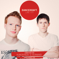 Dancekraft Live 177 by Hungrybeat  Vernandi