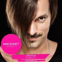 Dancekraft Fashion 50 by DJ Miller