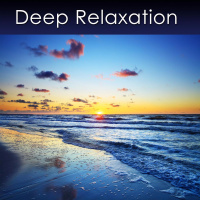 Relaxation Music of Deep Relaxation - 30 Minute Recording - Only $0.95
