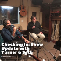 Checking In: Show Update