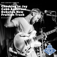 Checking In: Jay Cobb Anderson debuts a Fruition Track