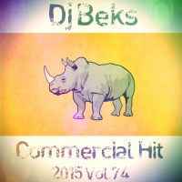Dj Beks - Коммерческий Хит 2015 Vol.74