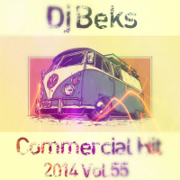 Dj Beks - Коммерческий Хит 2014 Vol.55