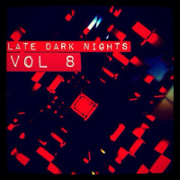 Late. Dark. Nights. Vol.8