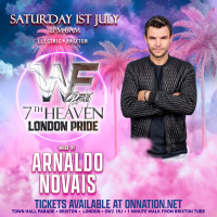Episode 701: WE 7TH HEAVEN LONDON PRIDE - ARNALDO NOVAIS