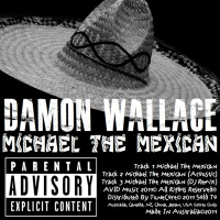 Michael The Mexican (Radio)