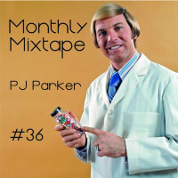 Monthly Mixtape #36