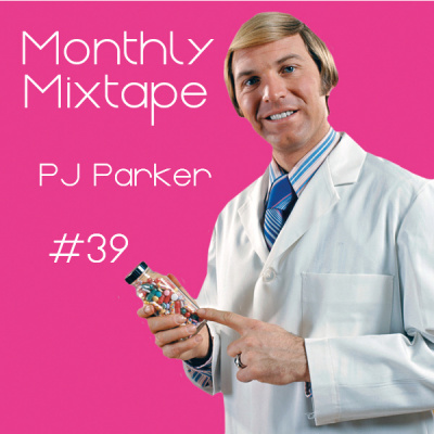 Monthly Mixtape By Pj Parker
