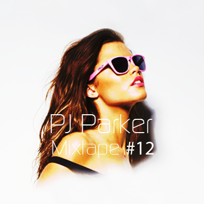 Monthly Mixtape By Pj Parker