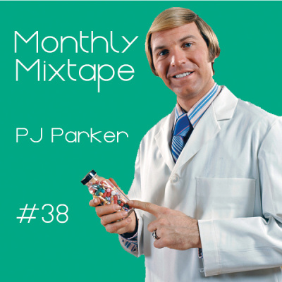Monthly Mixtape By Pj Parker