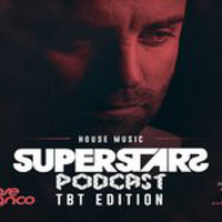 Superstars Podcast Episode #007 TBT Edition @ W Barcelona 12 - 09 - 2011