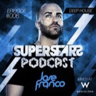Jose Franco Superstars Podcast