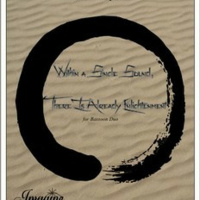 Within a Single Sound There is Already Enlightenment