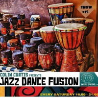 COLIN CURTIS JAZZ DANCE FUSION SHOW # 15 WORLDWIDE FM SATURDAY 15TH AUGUST 2020