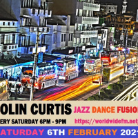 Episode 799: COLIN CURTIS JAZZ DANCE FUSION SHOW # 6 WORLDWIDE FM SATURDAY 6TH FEBRUARY 2021
