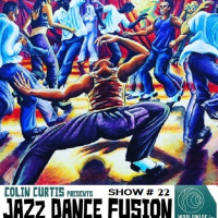 COLIN CURTIS JAZZ DANCE FUSION SHOW # 22 WORLDWIDE FM SATURDAY 10TH OCTOBER 2020