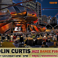 Episode 779: COLIN CURTIS JAZZ DANCE FUSION SHOW # 32 WORLDWIDE FM SATURDAY 19TH DECEMBER 2020