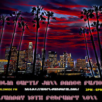 Episode 897: COLIN CURTIS JAZZ DANCE FUSION WWFM SUNDAY 13TH FEBRUARY 2022
