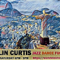Episode 777: COLIN CURTIS JAZZ DANCE FUSION SHOW # 31 WORLDWIDE FM SATURDAY 12TH DECEMBER 2020