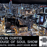 Episode 865: COLIN CURTIS HOUSE OF SOUL SHOW SONIC STREAM RADIO FRIDAY 20TH SEPTEMBER 2021