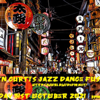 Episode 875: COLIN CURTIS JAZZ DANCE FUSION WWFM SUNDAY 31st OCTOBER 2021