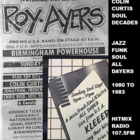 Episode 1129: COLIN CURTIS SOUL DECADES JAZZ FUNK SOUL ALLDAYER SPECIAL 1980-83