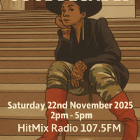 Episode 1229: COLIN CURTIS SOUL DECADES SOUL  GOSPEL 22ND NOV 2025 HITMIX RADIO 107.5FM