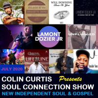 COLIN CURTIS PRESENTS THE SOUL CONNECTION SHOW NEW INDEPENDENT SOUL  GOSPEL 12 JULY 2020