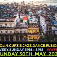 Episode 833: COLIN CURTIS JAZZ DANCE FUSION WWFM SHW #5 SUNDAY 30TH MAY 2021