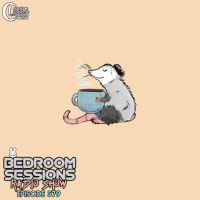 Bedroom Sessions Radio Show Ep 579