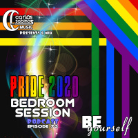 Bedroom Session Ep 73. PRIDE 2020