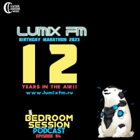 Bedroom Session Ep 94 Lumix FM Happy Birthday Marathon 2023