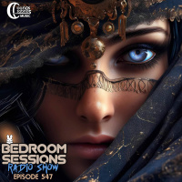 Bedroom Sessions Radio Show Ep 547