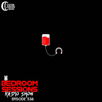 Bedroom Sessions Radio Show Ep 536