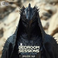 Bedroom Sessions Radio Show Ep 564