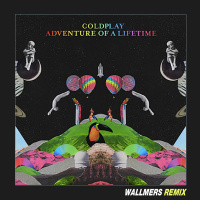 Coldplay – Adventure Of A Lifetime(Wallmers Radio Remix)