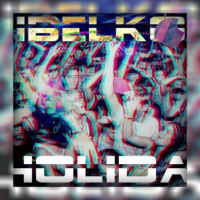 iBelko - Holiday (Episode 4)