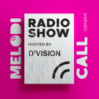 DVision Pres Melodicall Session @ Polish Radio London 12.01.2024