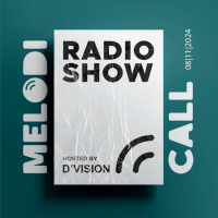 DVision presents Melodicall Session @ Polish Radio London 09.11.2024