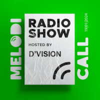 DVision Pres Melodicall Session @ Polish Radio London 19.01.2024